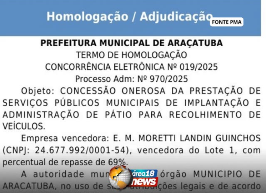 PREFEITURA DE ARAÇATUBA HOMOLOGA SERVIÇO DE GUINCHO E PÁTIO PARA VEÍCULOS APREENDIDOS