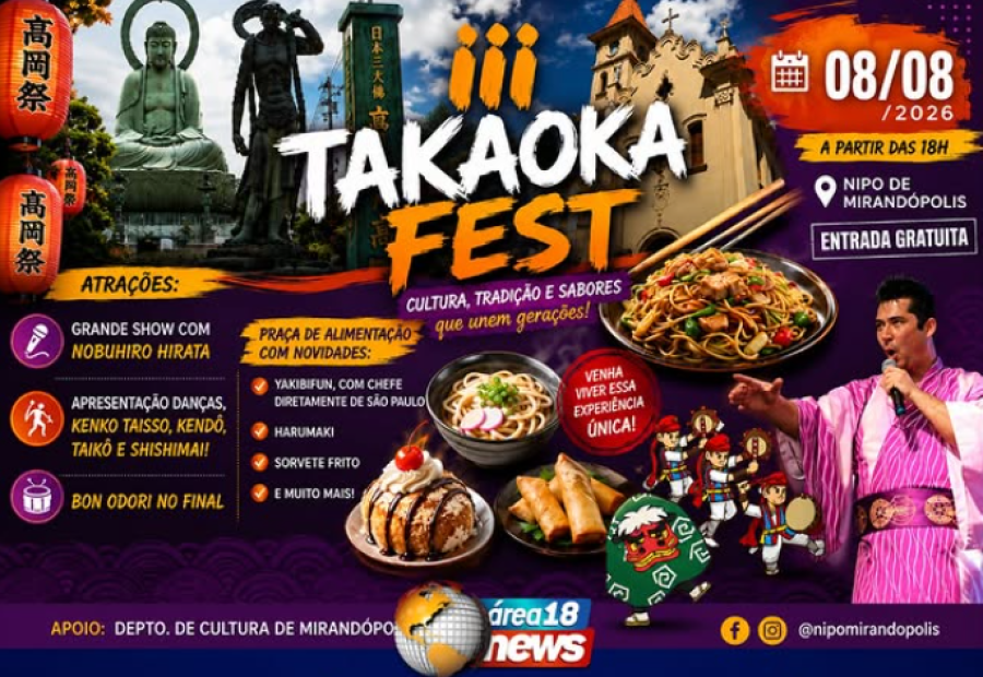 MIRANDÓPOLIS RECEBERÁ A 3ª EDIÇÃO DO TAKAOKA FEST COM CULTURA, GASTRONOMIA E TRADIÇÃO JAPONESA