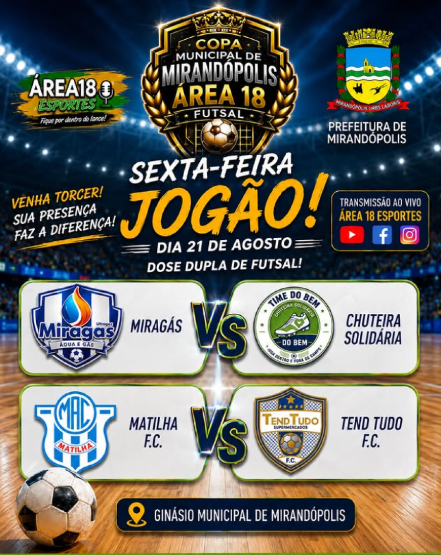 HOJE TEM COPA MUNICIPAL DE FUTSAL!