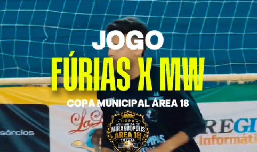 MW CONSTRUTORA VENCE O FÚRIAS NO PRIMEIRO JOGO DE SÁBADO